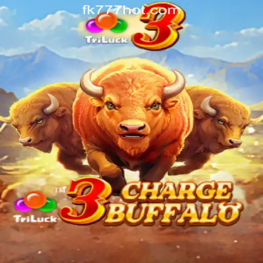 Exploring the Thrills of 3ChargeBuffalo at FK777 Online Casino Philippines