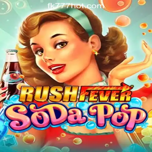 Exploring the Excitement of RushFeverSodaPop and FK777 Online Casino Philippines