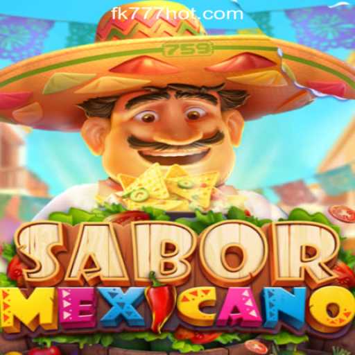 Discover the Excitement of SaborMexicano in FK777 Online Casino Philippines
