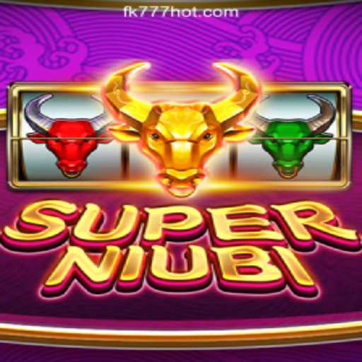 Exploring SuperNiubi and its Connection to FK777 Online Casino Philippines
