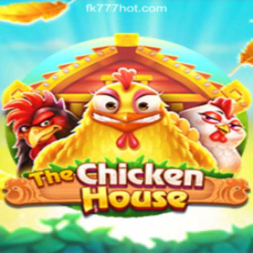 Discover the Exciting World of TheChickenHouse at FK777 Online Casino Philippines
