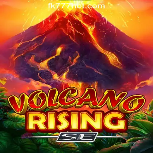 VolcanoRisingSE: An Exciting Addition to FK777 Online Casino Philippines