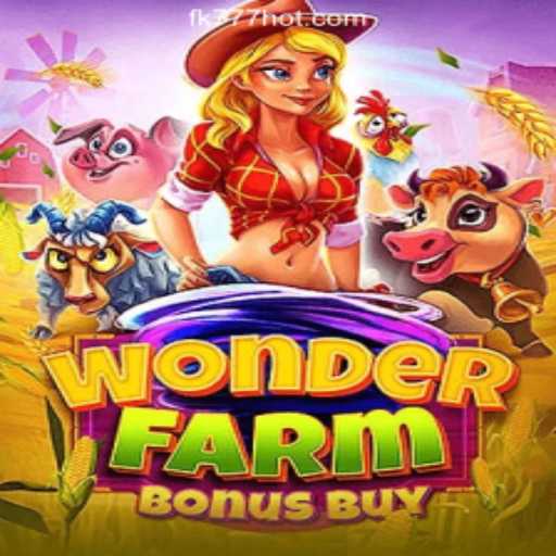 Discover the Exciting World of WonderFarmBonusBuy at FK777 Online Casino Philippines